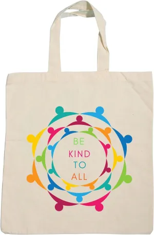 Be Kind To All Canvas Tote Bag 15x16 Inches Inclusion, Anti-bullying, Anti-racism, LGBTQ Friendly, Autism, ASD, ADHD, Neurodiverse, Learning Disabilities, Mental Health Awareness