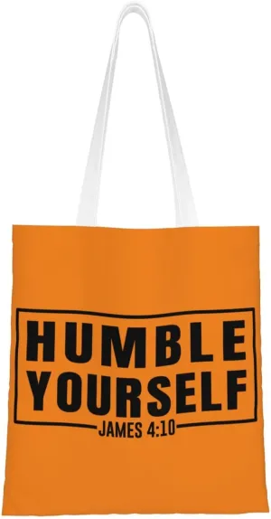 Humble Yourself Tote Bag for Women Canvas Shopping Bags Reusable Beach Bag Grocery Bags Tote Shoulder Bag Gift Bags