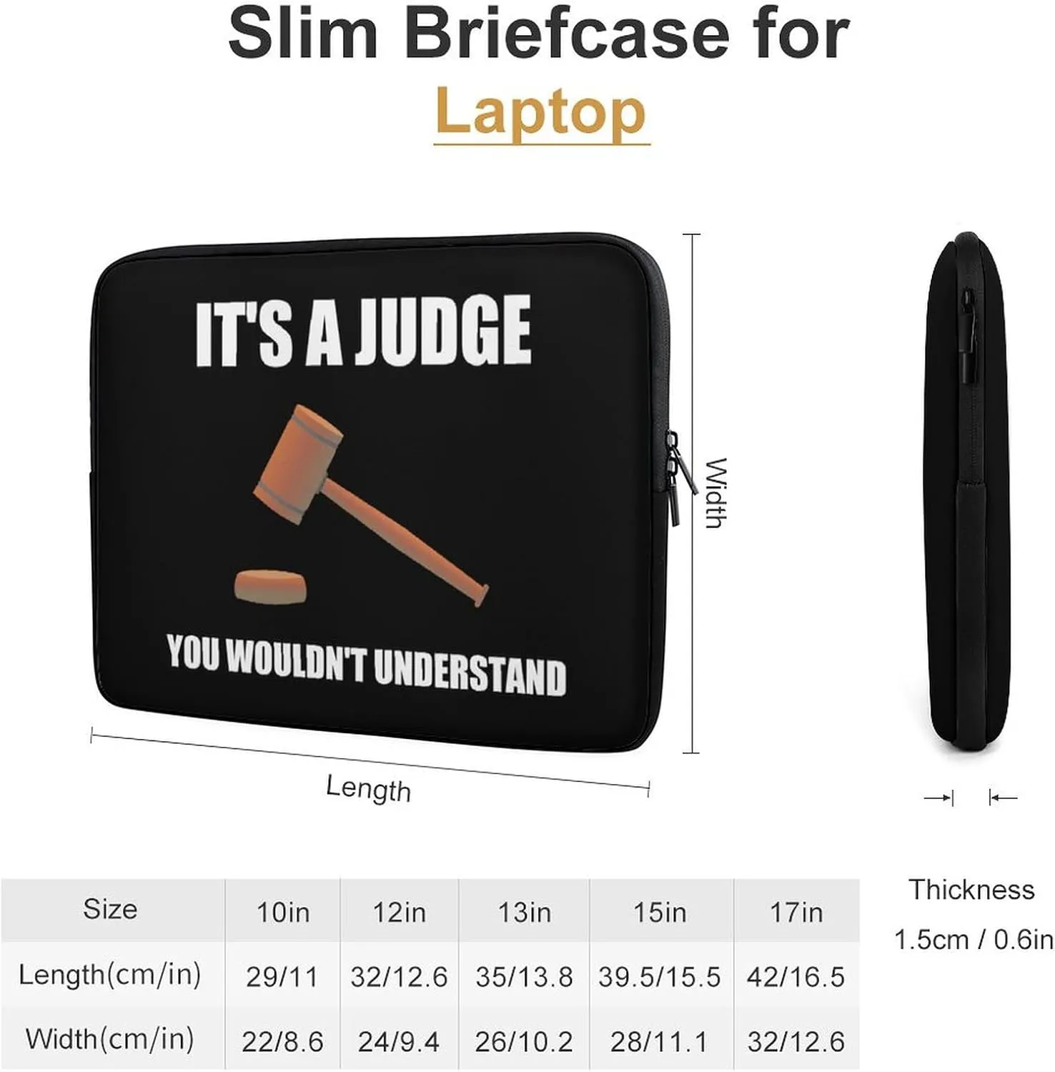 It's S Judge You Wouldn't Understand Laptop Sleeve Portable Waterproof Computer Pouch Laptop Bag Protective Sleeve