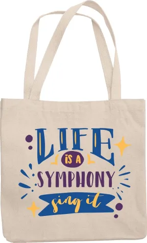 Life Is a Symphony, Sing Reusable Tote Bag & Merchandise for a Singer