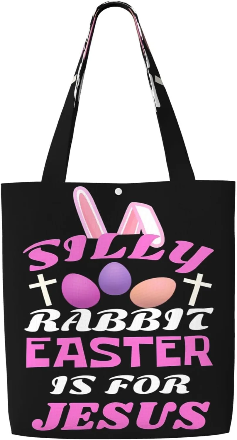 Silly Rabbit Easter Is For Jesus Canvas Totes Bag Shoulder Bags Shopping Crossbody Travel Handbag 13.8 X 15.4 inch